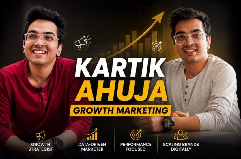 Kartik Ahuja Growth Marketing Consultant