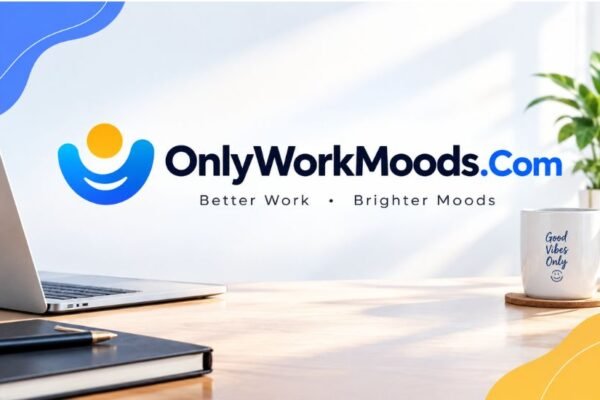 OnlyWorkMoods Com